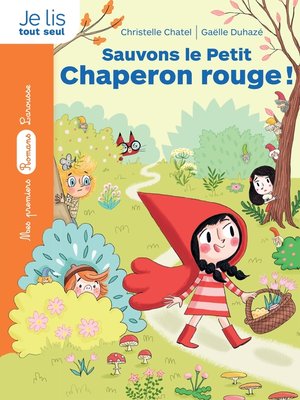 cover image of La bande des contes--Sauvons le Petit Chaperon rouge !